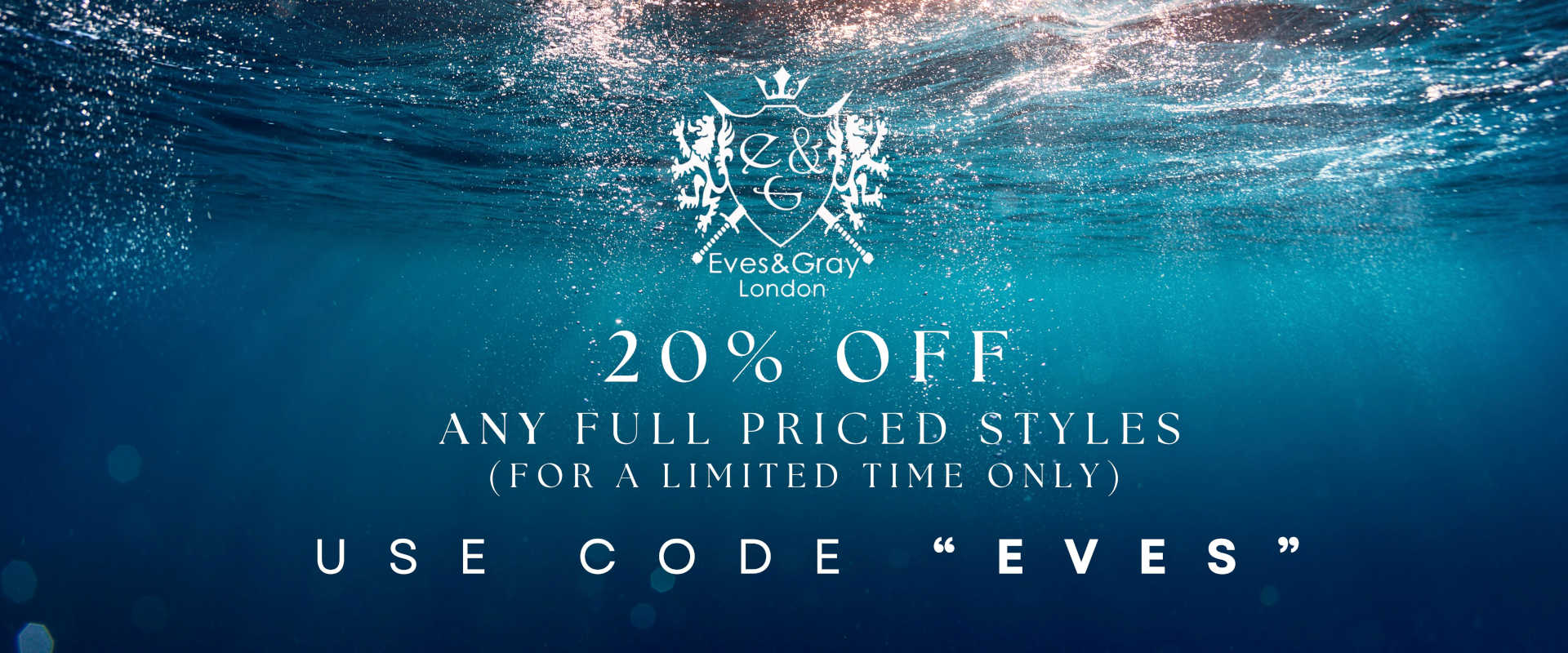 Eves & Gray 20 percent off banner